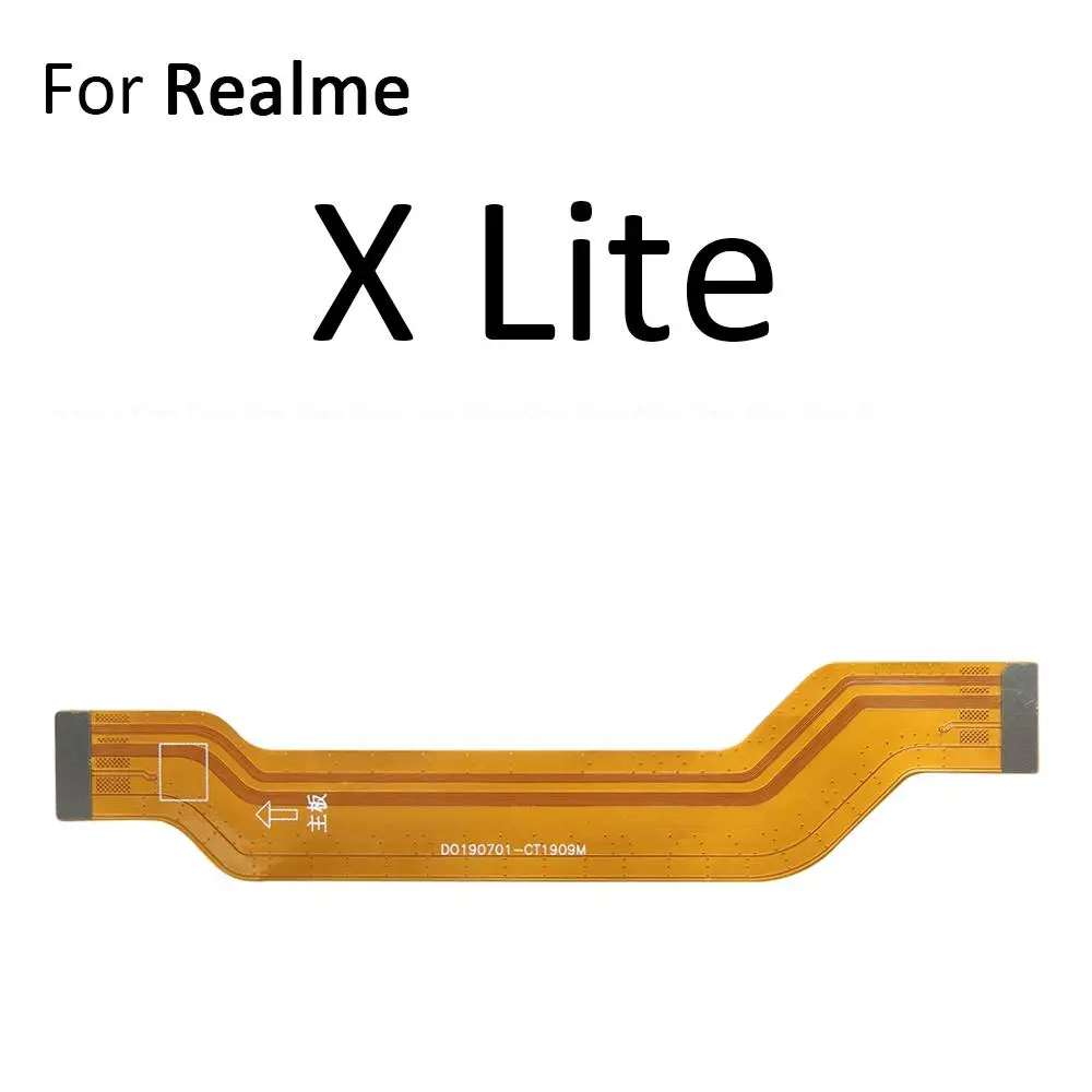 Carte mère connectée LCD, câble flexible pour OPPO Realme X Lite XT X2 X3 Super Zoom X50 X50m X7 Max Pro 5G