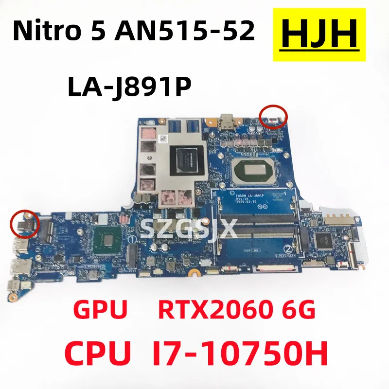 FOR  Acer Nitro 5 AN515-52 PT315-52 Laptop Motherboard FH52M LA-J891P Motherboard  with I7-10750H CPU ,GPU  RTX2060 6G  DDR4