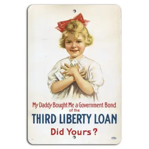 Apoya la Libertad: Letrero de Aluminio y Estaño con el letrero 'Third Liberty Loan Bond'