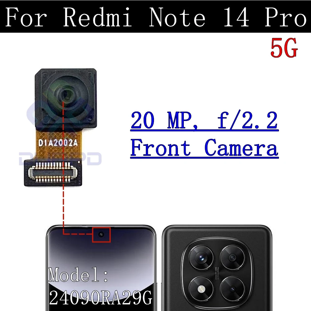 Front & Rear Camera For Xiaomi Redmi Note 14 Pro Note14Pro 5G Wide Back Facing Main Camera Module Flex Cable Parts