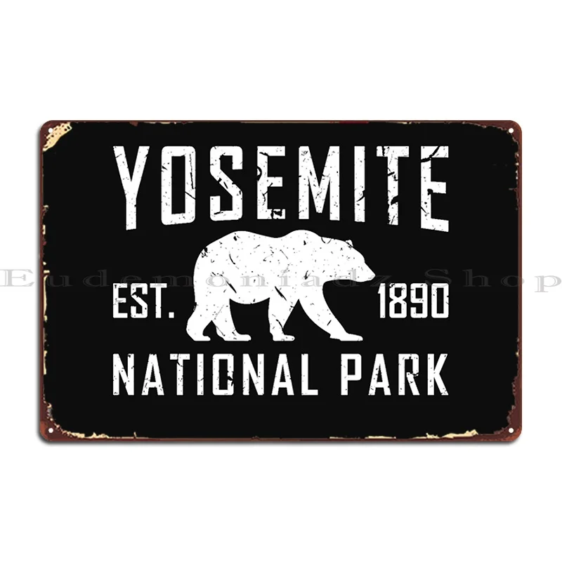 Yosemite National Park Est 1890 Bear Tshirt Metal Plaque Garage Kitchen Wall Cave Printing Wall Plaque Tin Sign Poster