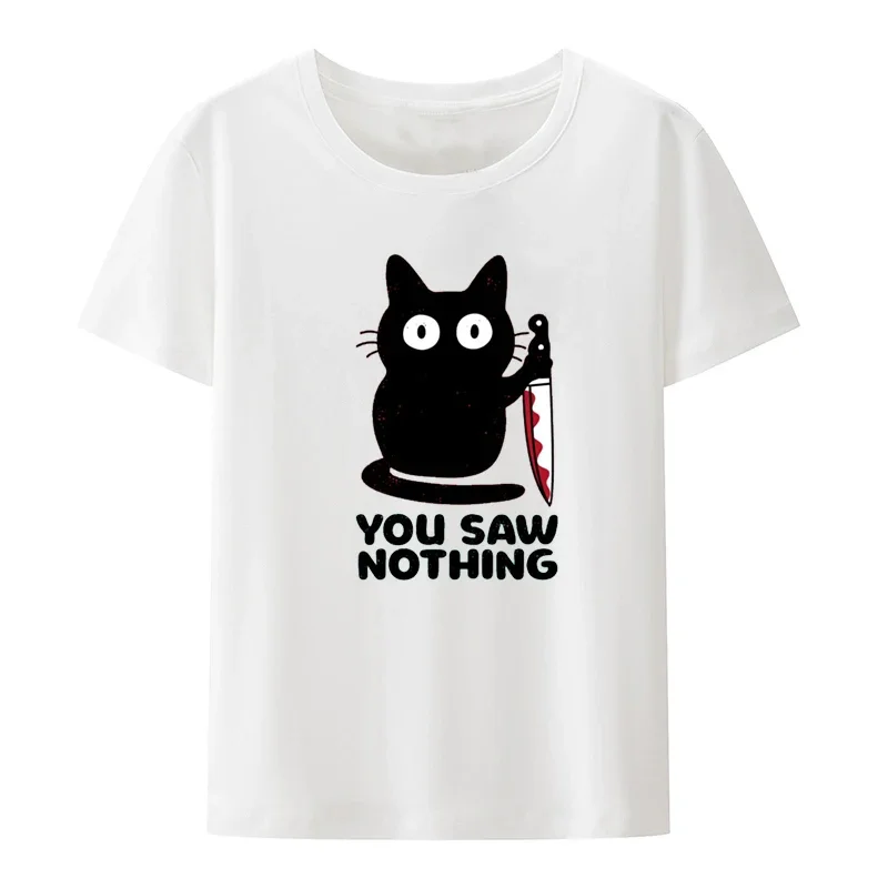 Funny T Shirt You Saw Nothing Print Tops Women Clothing Lovely Cartoon Pattern Harajuku Graphic T Shirts Cotton Ropa Mujer