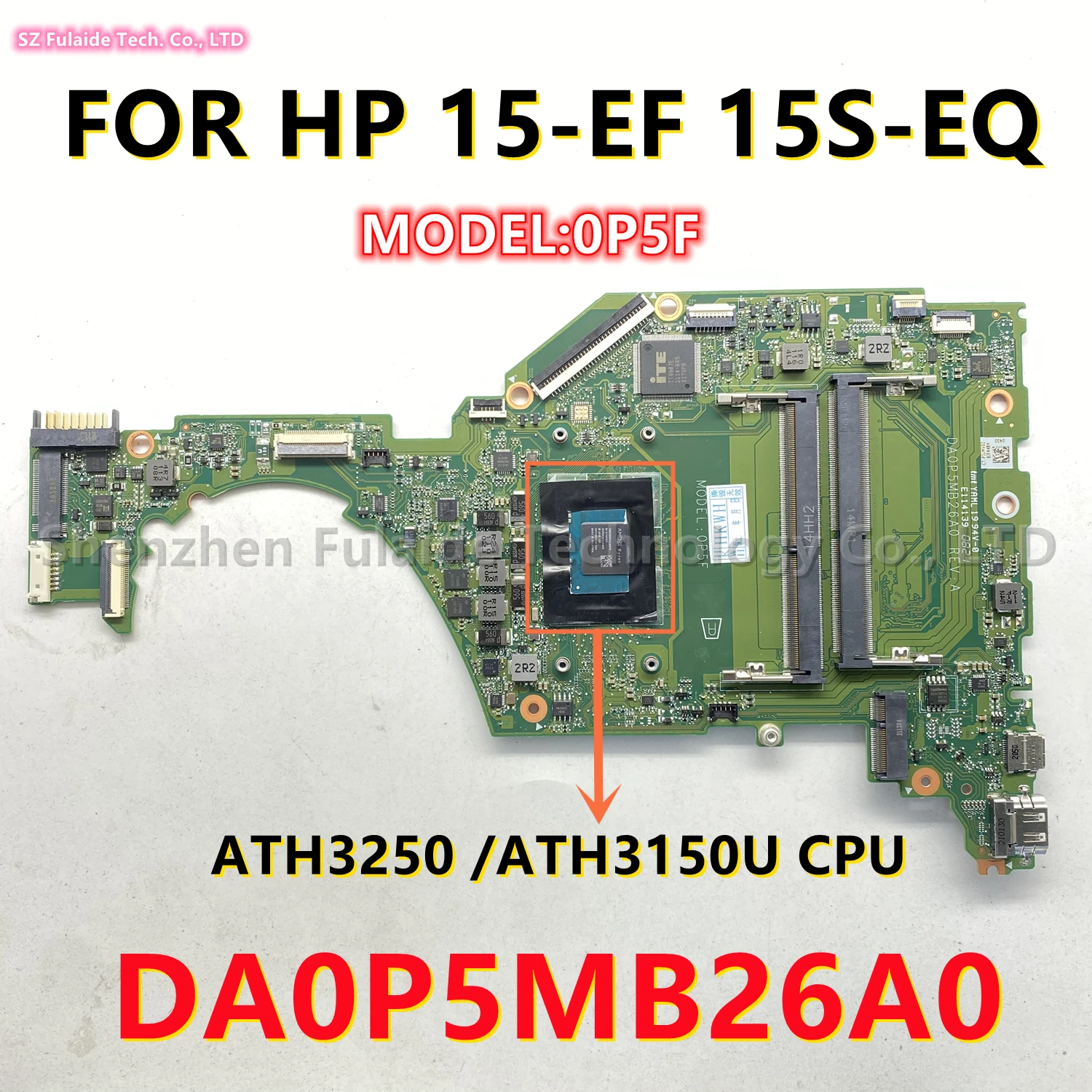 اللوحة الأم للكمبيوتر المحمول لحصان ، DA0P5MB26A0 ، REV :A ، 15-EF ، 15S-EQ ، مع ATH3250 ، ATH3050 CPU ، تم اختبارها