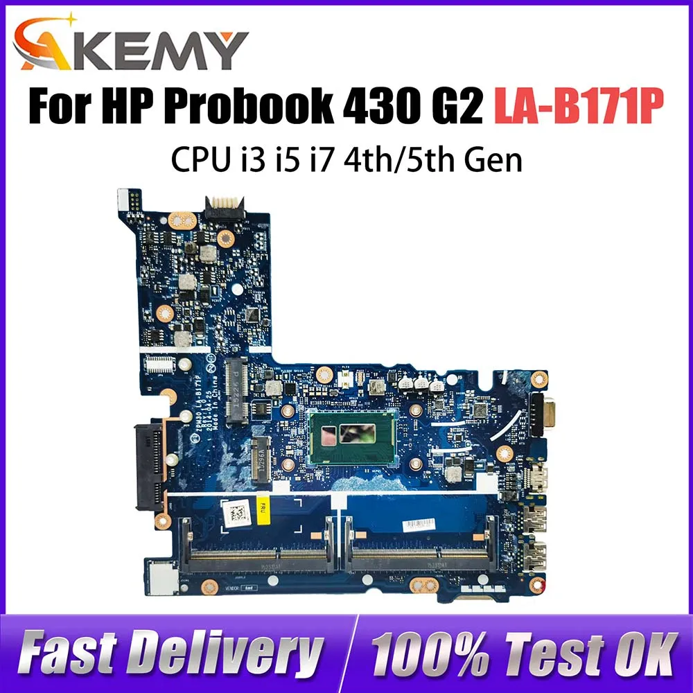 

LA-B171P Mainboard For HP Probook 430 G2 Laptop Motherboard 774515-001 798060-601 With i3 i5 i7 4th/5th Gen CPU