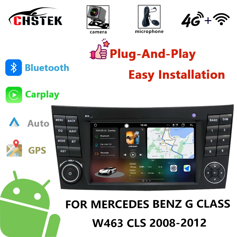 

CHSTEK Car Radio For Mercedes Benz E Class W463 CLS C219 W211 2008-2012 Multimedia Bluetooth Carplay Android WIFI 4G Screen GPS