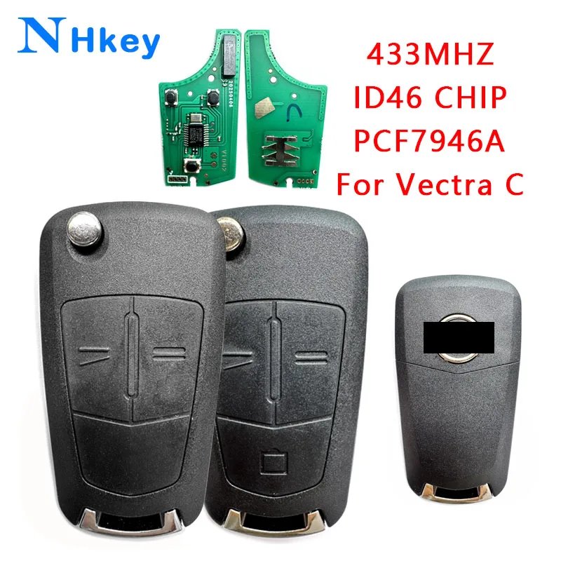 

NH key ID46 Chip PCF7946A 433MHz 2/3 Buttons Flip Car Remote Key Fob For Opel Vectra C 2006 2007 2008 736-743-A