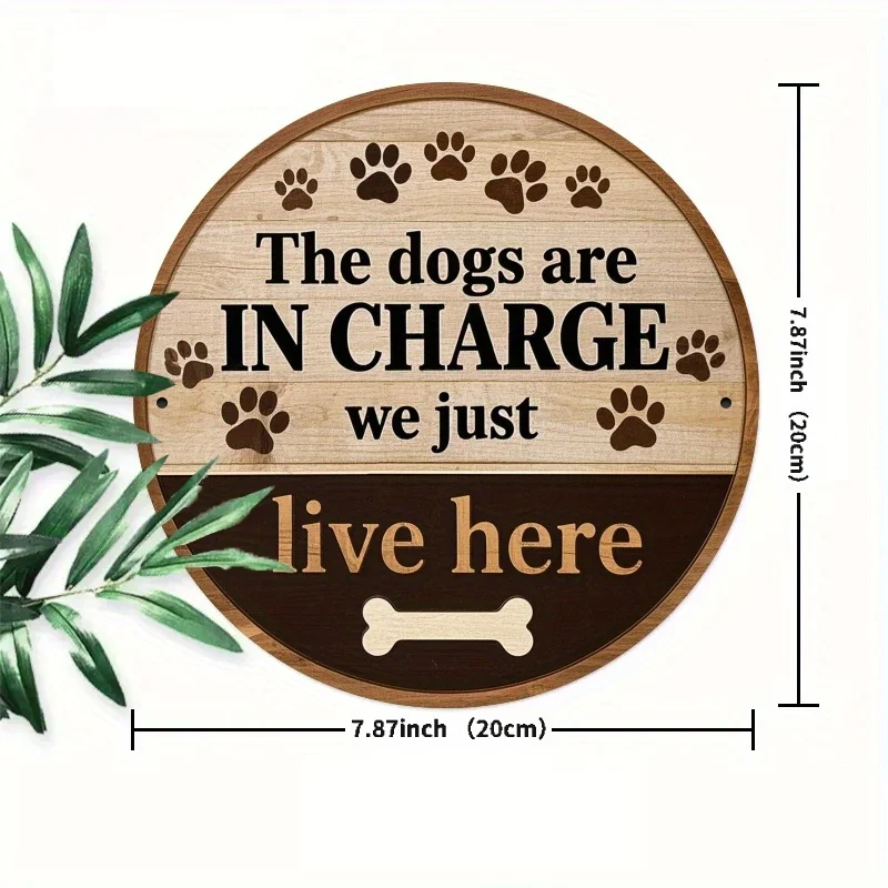 Playful Dog Paw Print Quote 2D Round Metal Tin Plaque, Faux Wood Grain Texture Wall Sign Funny Pet‑themed Home Entryway Wall Han