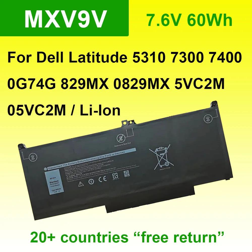 

Аккумулятор для ноутбука Dell Latitude 7300 7400,5300 5310 серии 2-в-1 MXV9V 829MX 0829MX 5VC2M 05VC2M 0G74G 7,6 В 60 Втч перезаряжаемый