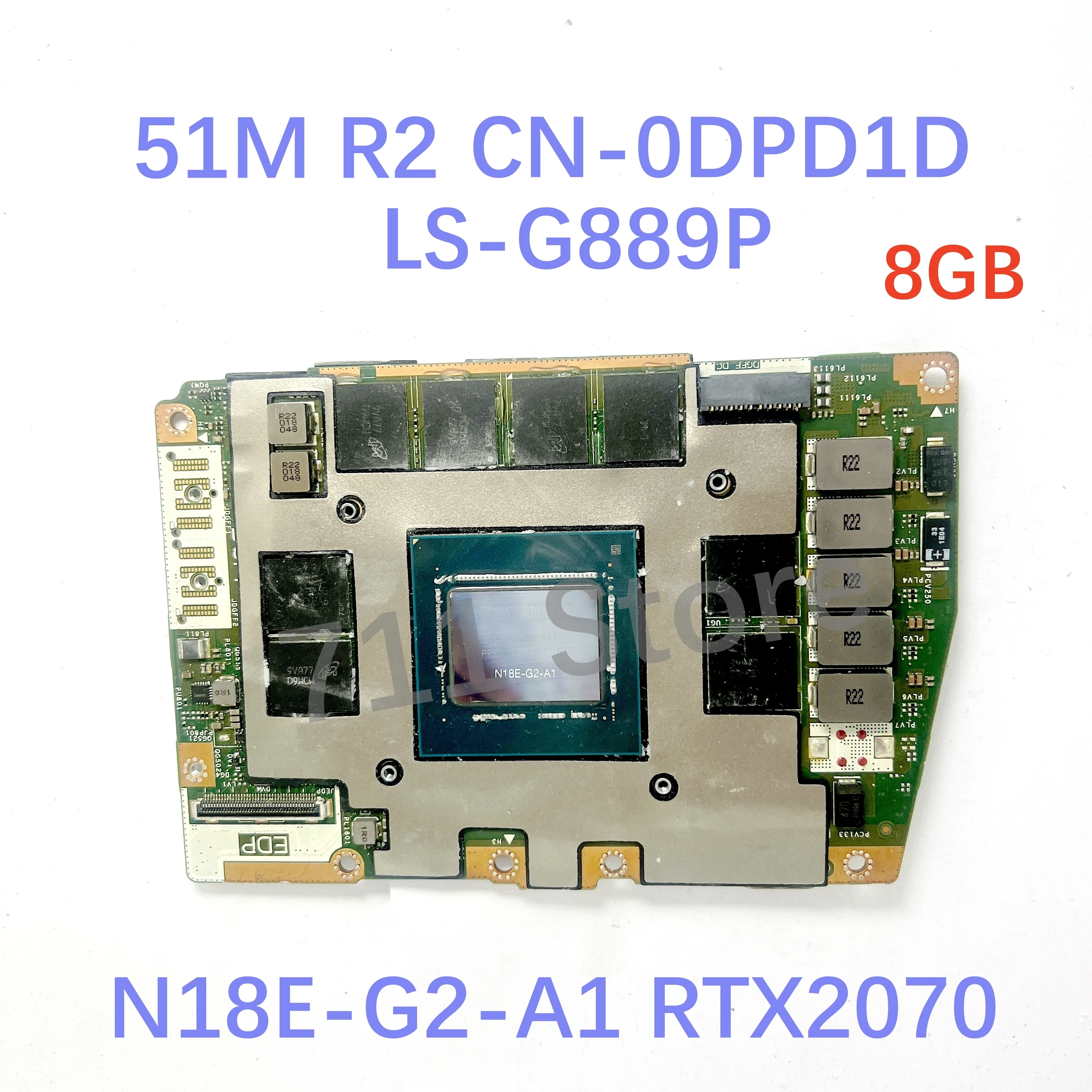 For DELL 51M R1/R2 09YFTY 0639K2 0DPD1D 07CPGJ LS-J101P/LS-G889P/LS-G88BP Video Graphics Card GTX1660TI/RTX2060/2070/2080 6G/8G
