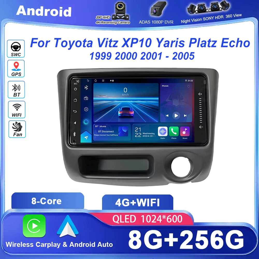 Reproductor Multimedia de Video Android 16 con Pantalla Táctil Carplay y DSP de 8 Núcleos para Toyota Vitz XP10 Yaris Platz Echo 1999 2000 2001 - 2005