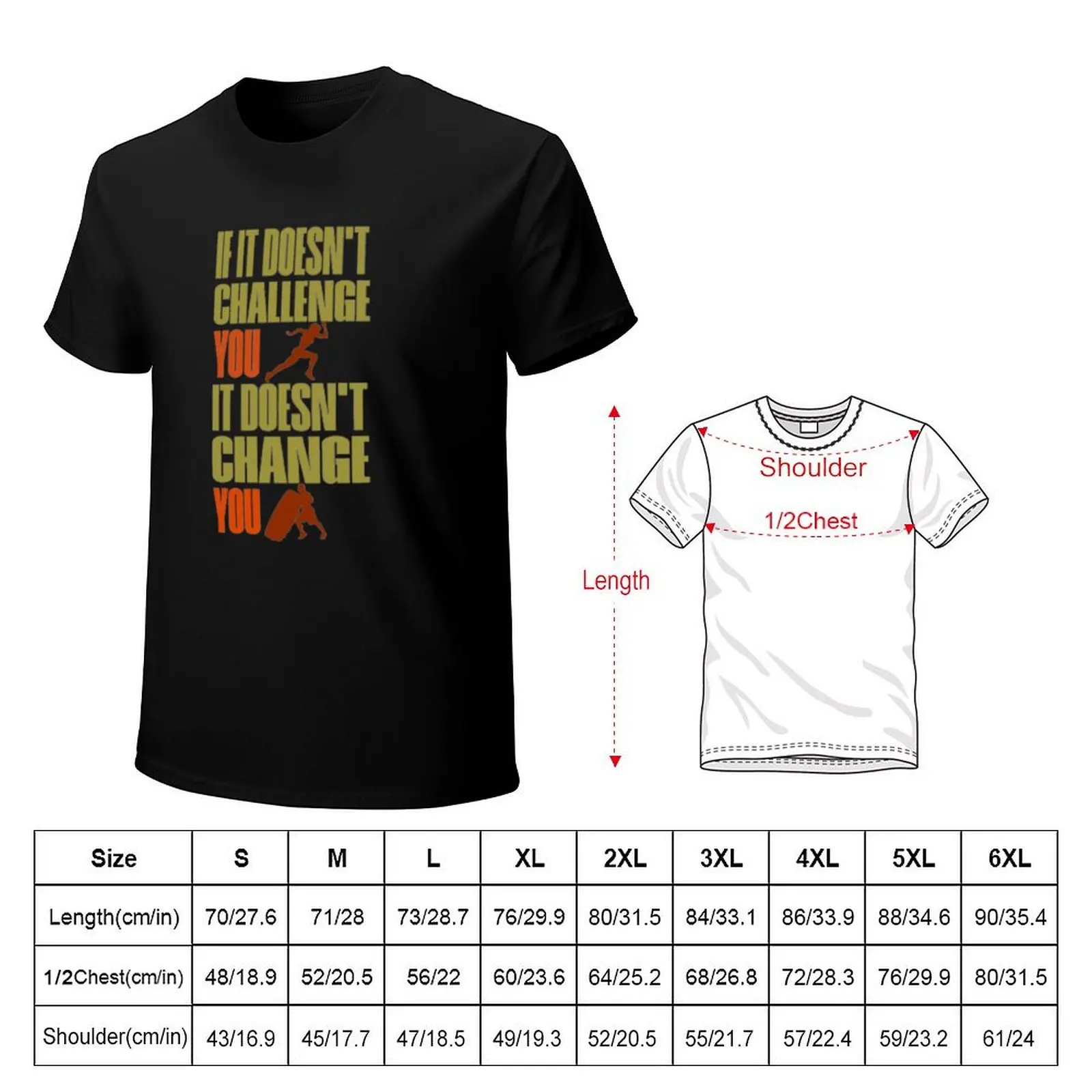 Copy of IF IT DOESN'T CHALLENGE YOU T-Shirt Plus Size Simple Casual Top