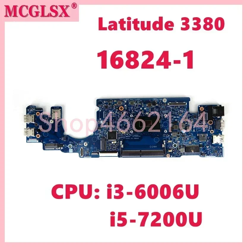 16824-1 With i3-6006U i5-7200U CPU Notebook Mainboard For Dell Latitude 3380 Laptop Motherboard CN-066FRK 063JCX Tested OK