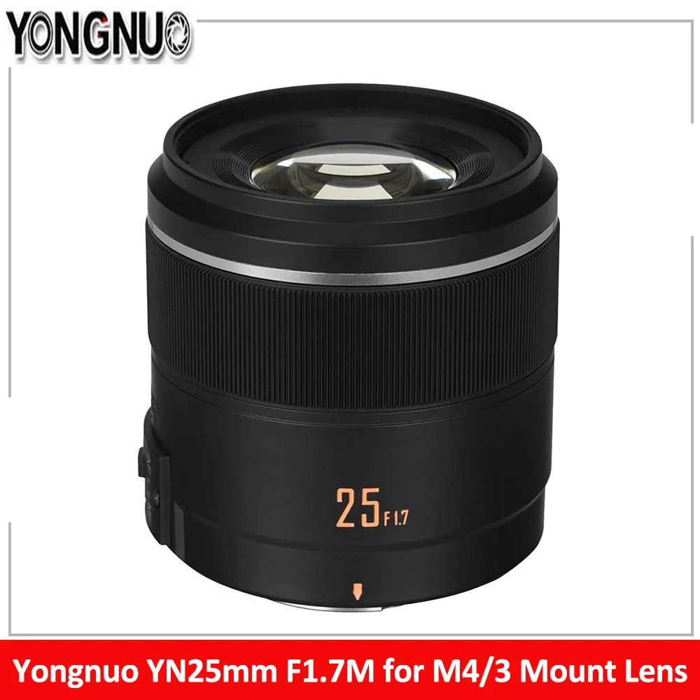 

Yongnuo YN25mm F1.7M Camera Lens 25mm F1.7 for M4/3 Mount Lens Large Aperture AF/MF Prime Lens For Panasonic Olympus G95 GF9 GX9