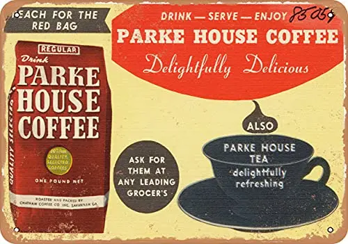 Wall-Color  Metal Sign - Georgia Postcard - Drink - Serve - Enjoy Parke House Coffee, Delightfully Delicious, Also - Vintage Rus