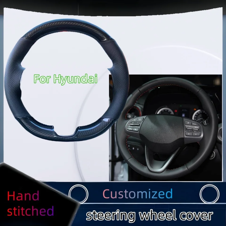 

Hand-stitched Car Steering Wheel Cover For Hyundai Kona Verna 2017-2020 For Hyundai110 2020 Carbon Fiber Car Accessories