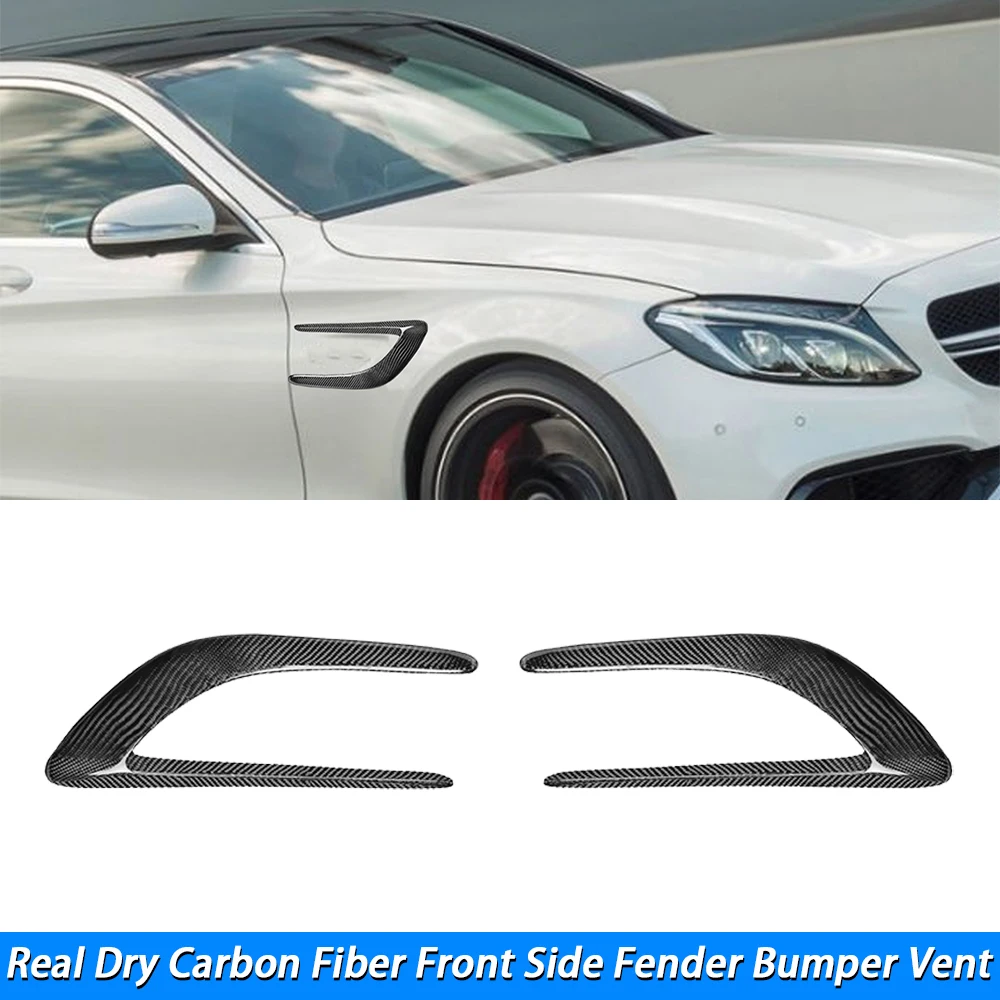 For Benz C-Class W205 C43 C63 AMG Coupe 2015-2019 Real Dry Carbon Fiber Front Side Fender Bumper Vent Cover Trim Car Accessories