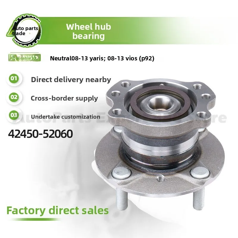 

For Yaris 2008-2013 For Hub Bearing Unit Wheel Hub Front Rear Axle Assembly 42450-52060 High Quality Durable