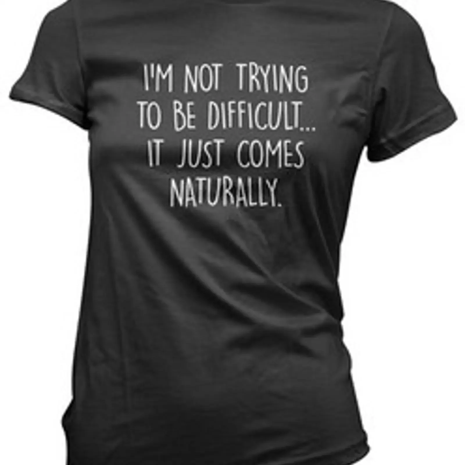 I Am Not Try To Be Difficult Lustiger Spruch Damen T Shirt vintage Washed Versatile streetwear Slightly fashion Soft