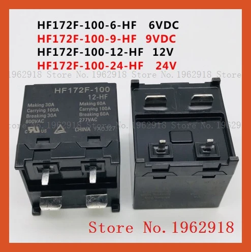 HF172F-100-6-HF 6VDCHF172F-100-9-HF 9VDCHF172F-100-12-HF 12VHF172F-100-24-HF 24V