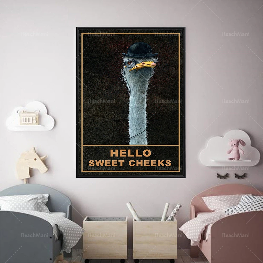 Vintage Ostrich Hello Sweet Cheeks Poster, Funny Comedy Animal Print, Wall Art Decor, Quote Design, Comedy Funny Poster Gift
