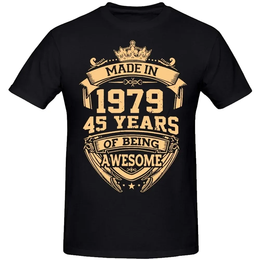 Graphic Birthday Gifts Summer Style 45 Years of Being Awesome 45th T-shirt Mens Clothing Novelty Made In 1979 T Shirts  ﻿