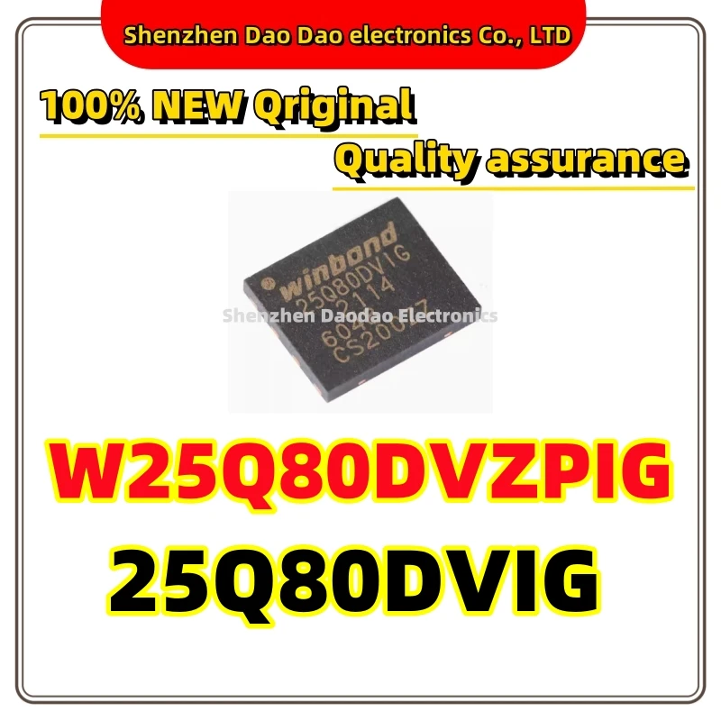 

W25Q80DVZPIG 25Q80DVIG WSON-8 memory chip IC new original