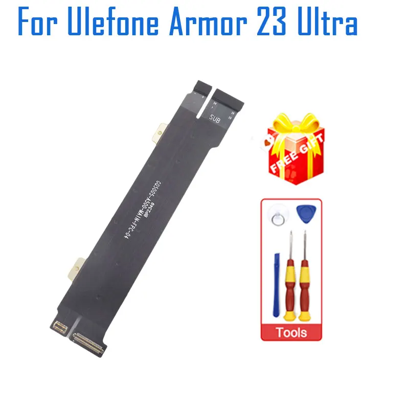 

Original Ulefone Armor 23 Ultra Main FPC Connect Motherboard Main Ribbon Cable flex FPC For Ulefone Armor 23 Ultra Smart Phone
