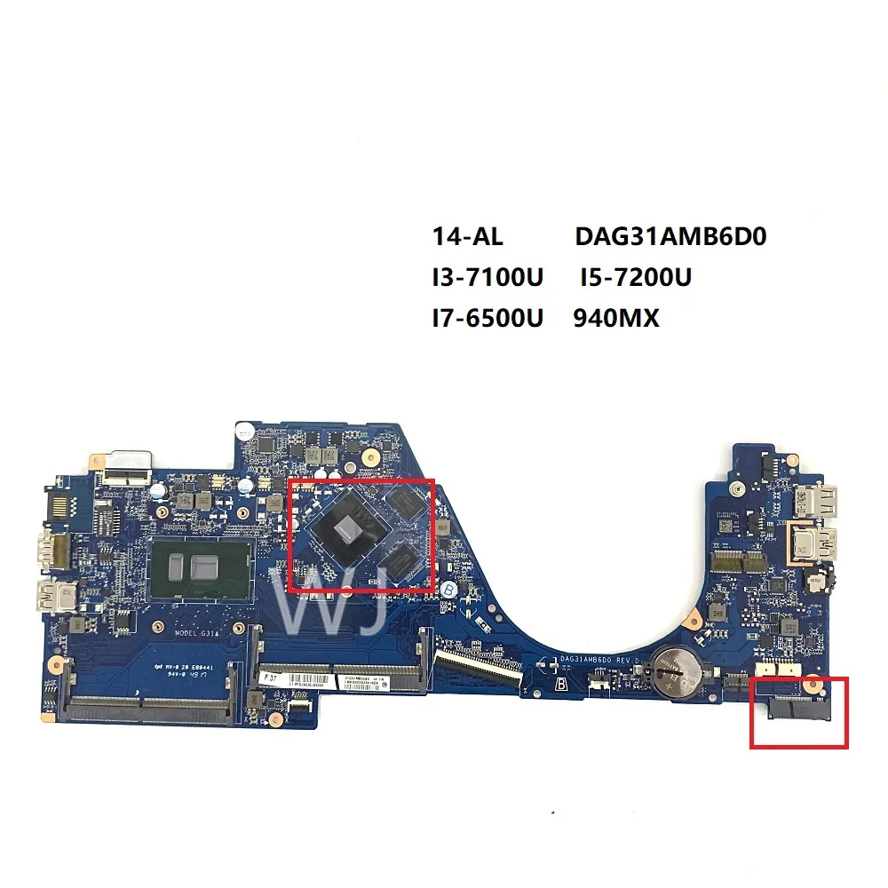 For HP 14-AL DAG31AMB6D0 I3-7100U  I5-7200U I7-6500U  940MX  laptop Motherboard with100% Tested