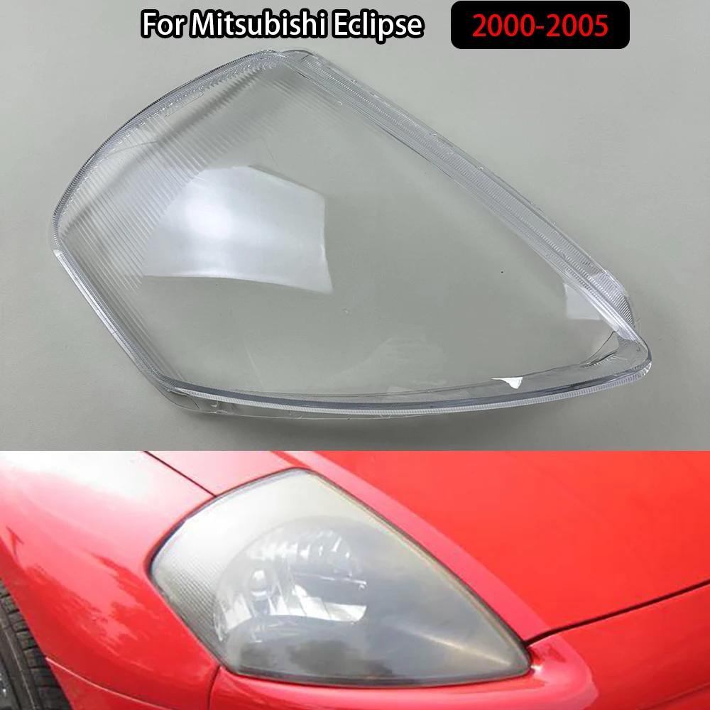 

For Mitsubishi Eclipse 2000-2005 Car Front Headlight Cover Auto Headlamp Lampshade Lampcover Head Lamp light glass Lens Shell