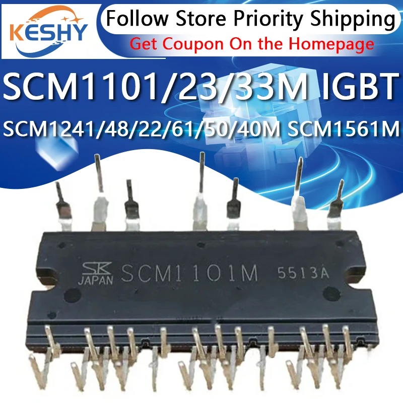 

SCM1101M SCM1561M SCM1241M SCM1123M SCM1248M SCM1841M SCM1222M SCM1261M SCM1250M SCM1240M SCM1133M New and Original IGBT Module