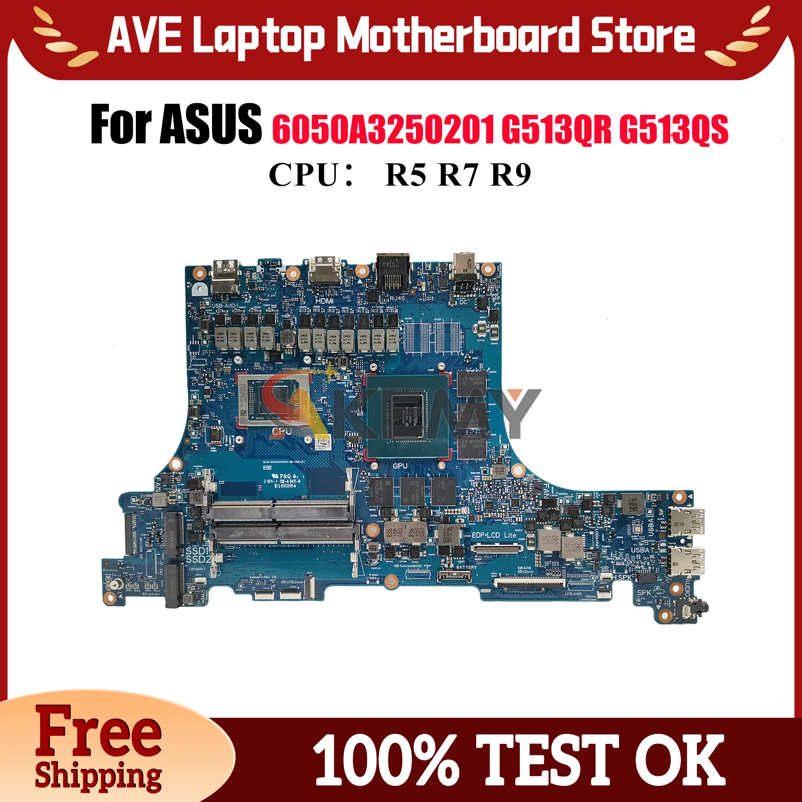 

6050A3250201 Laptop Motherboard For ASUS ROG Strix G15 G513Q G513QR G513QS G513QM Mainboard With R5 R7 R9 CPU tests OK fast ship