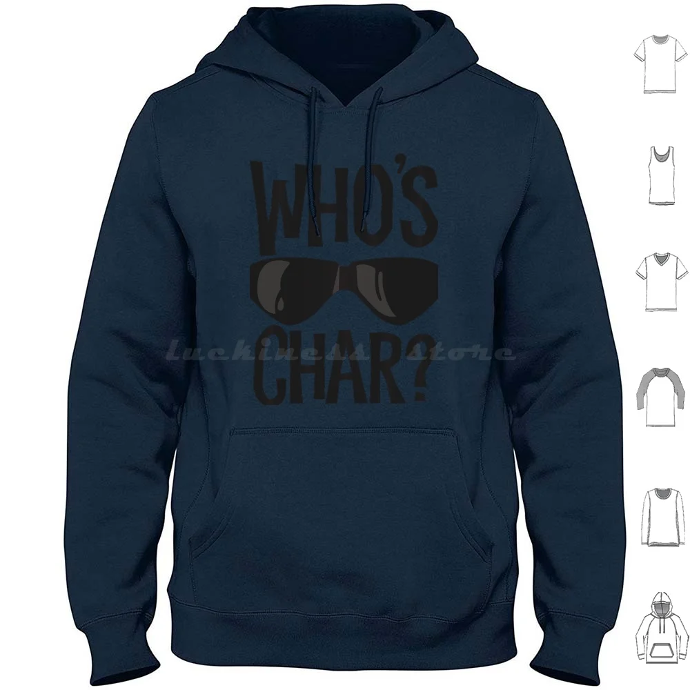 Who's Char ? Hoodie… - image