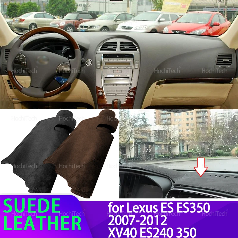 Suede Leather Dashmat Dashboard Cover Black Instrument Panel Sunscreen Pad Ornaments for Lexus ES ES350 2007-2012 XV40 ES240 350