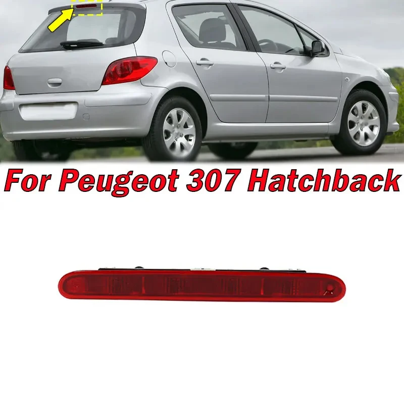 6350P5 Suitable For Peugeot 307 Genuine exclusive High mounted brake light, third brake light, auxiliary stop light