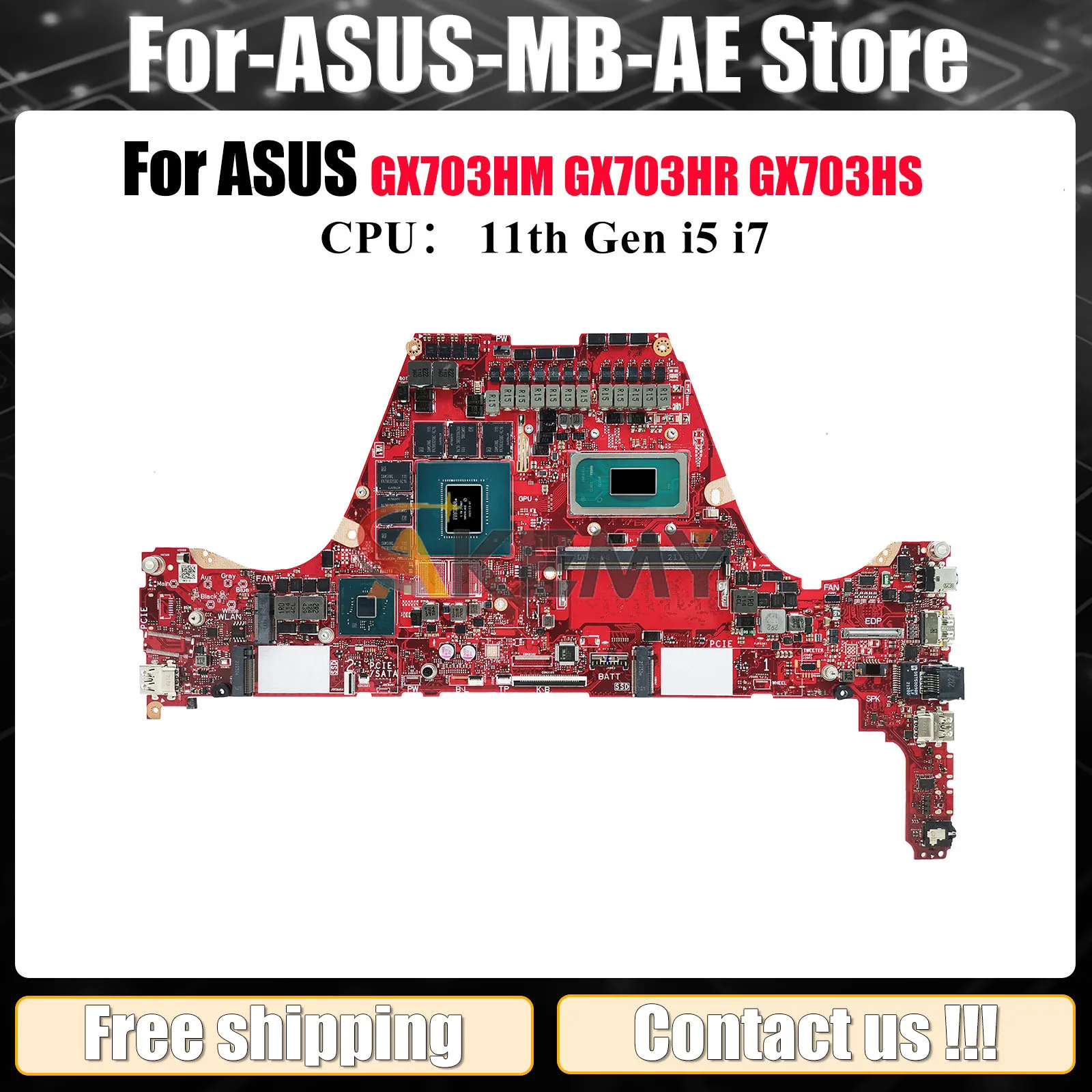 

GX703HS Laptop Motherboard For ASUS ROG Zephyrus S GX703 GX703HM GX703HS GX703HR Mainboard With 11th Gen i5 i7 100% tests OK stk