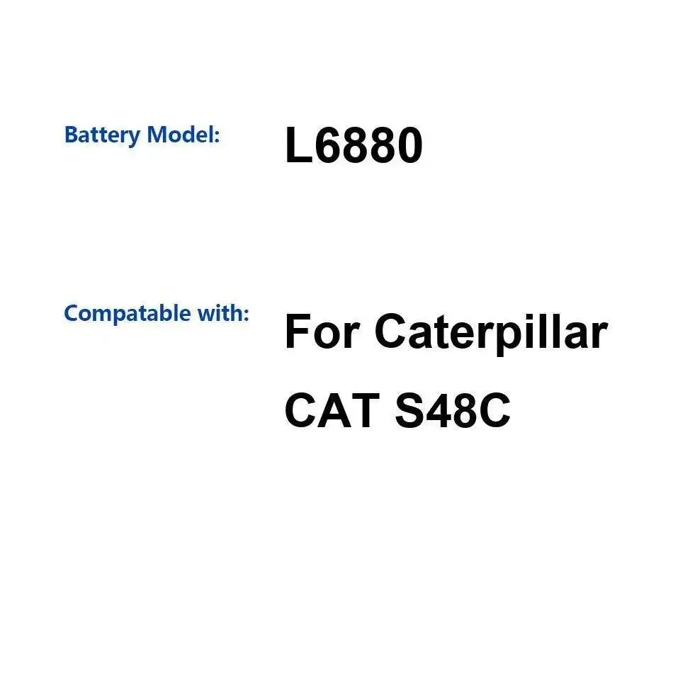

Для Caterpillar Cat S48C 4000 мАч аккумулятор мобильного телефона Премиум замена высокоэффективный L6880