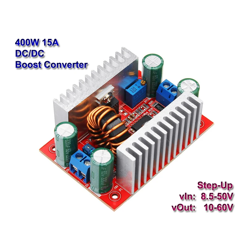 400W 15A DC-DC Boost Converter Step-Up Power Supply Module Adjustable 8.5-50V To 10-60V Voltage Regulators LED Driver