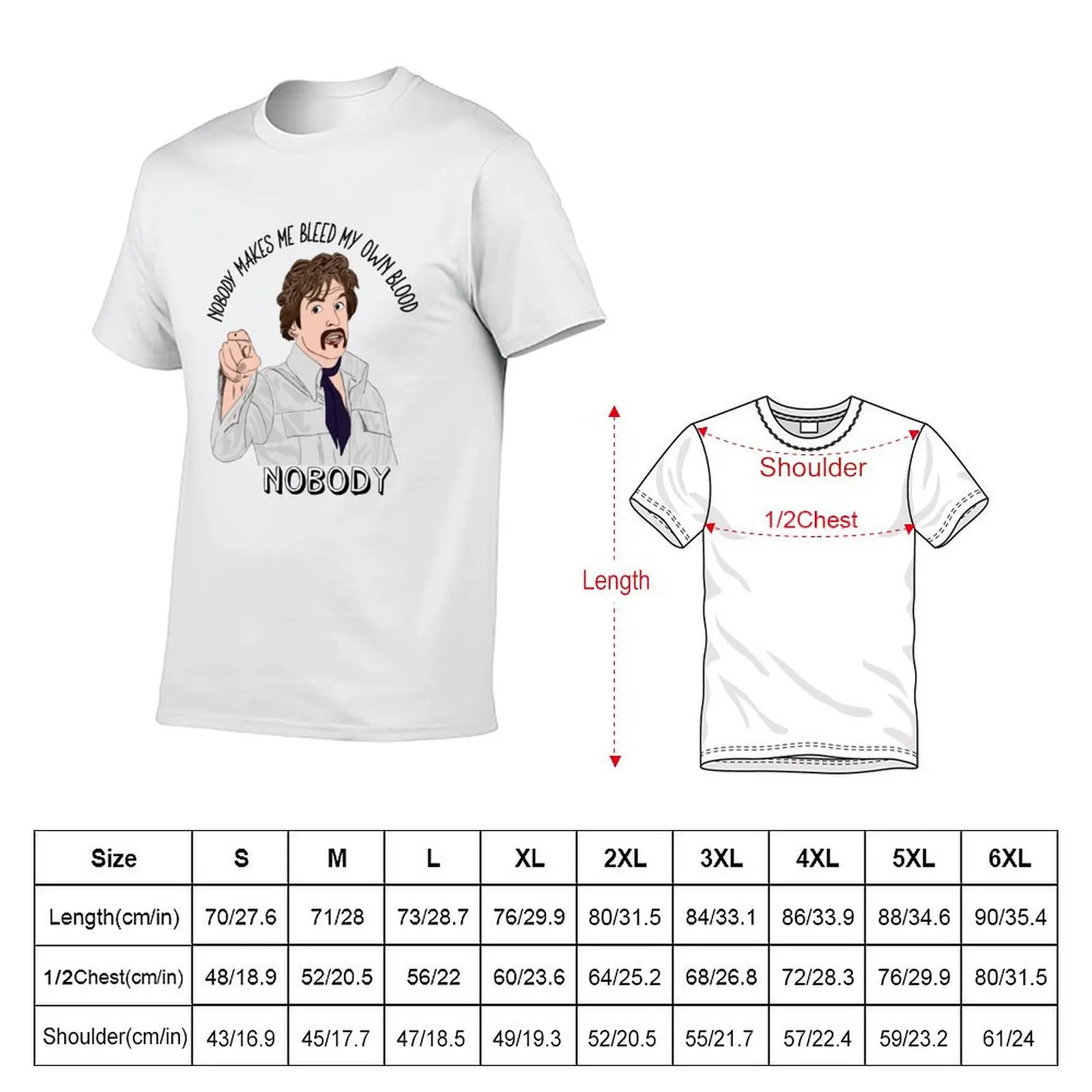 Nobody makes me bleed my own blood T-Shirt Casual All Match Short Sleeve T-Shirt