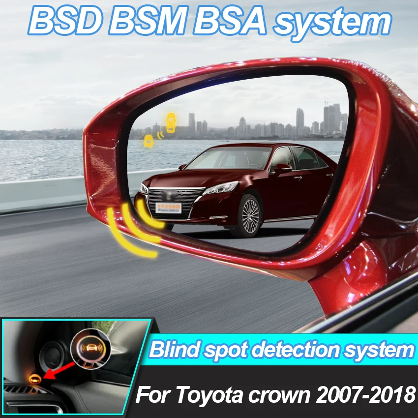 Car Mirror BSD BSM BSA Lane Change Assist Blind Spot Detection System Parking Sensor For Toyota crown 2007-2018