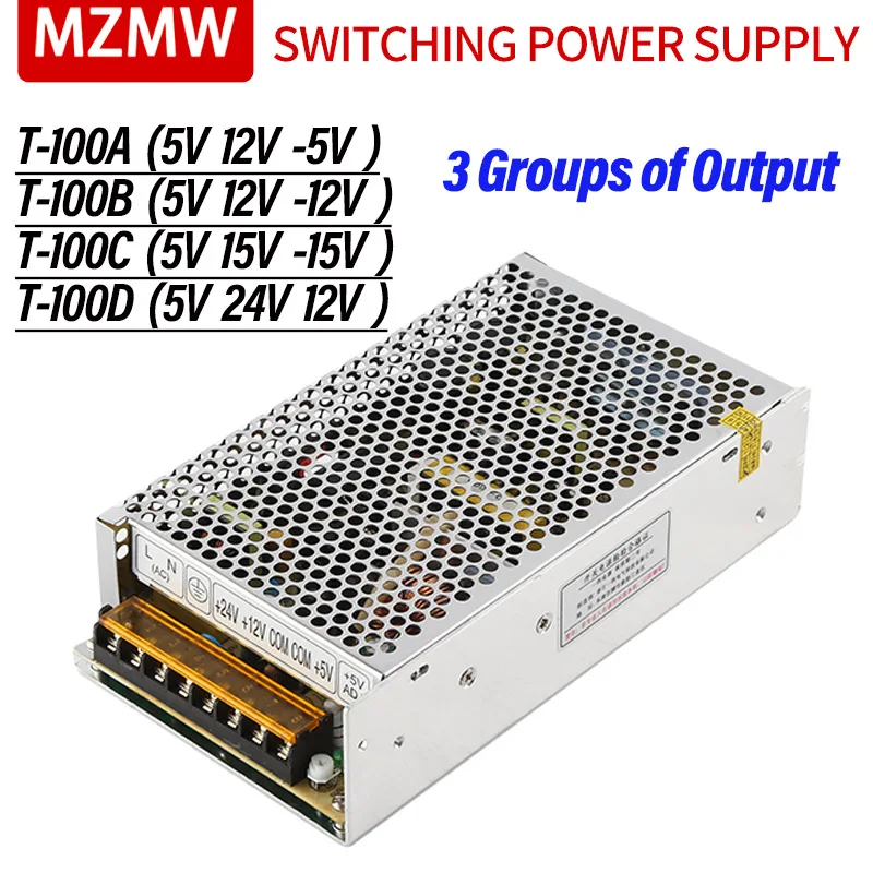 mzmw t100 triple output switching power supply 100w ac 110v 220v dc t 100c 5v 15v 15v t 100d 5v 12v 24v driver transformer psu 01