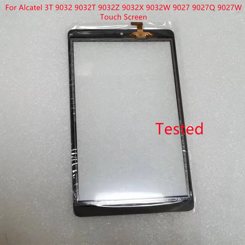 For Alcatel 3T 9032 9027 9032T 9032Z 9032X 9032W 9027Q 9027W Touch Screen Glass Digitizer Panel Sensor Tested
