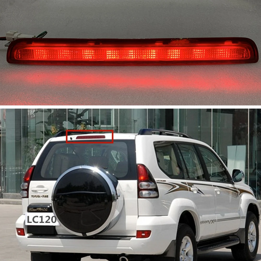 

Rear Additional Brake Light For Lexus Toyota Prado LC120 FJ120 TRJ120 GRJ120 2700 4000 2003-2009 Red High Signal Lamp Stoplight