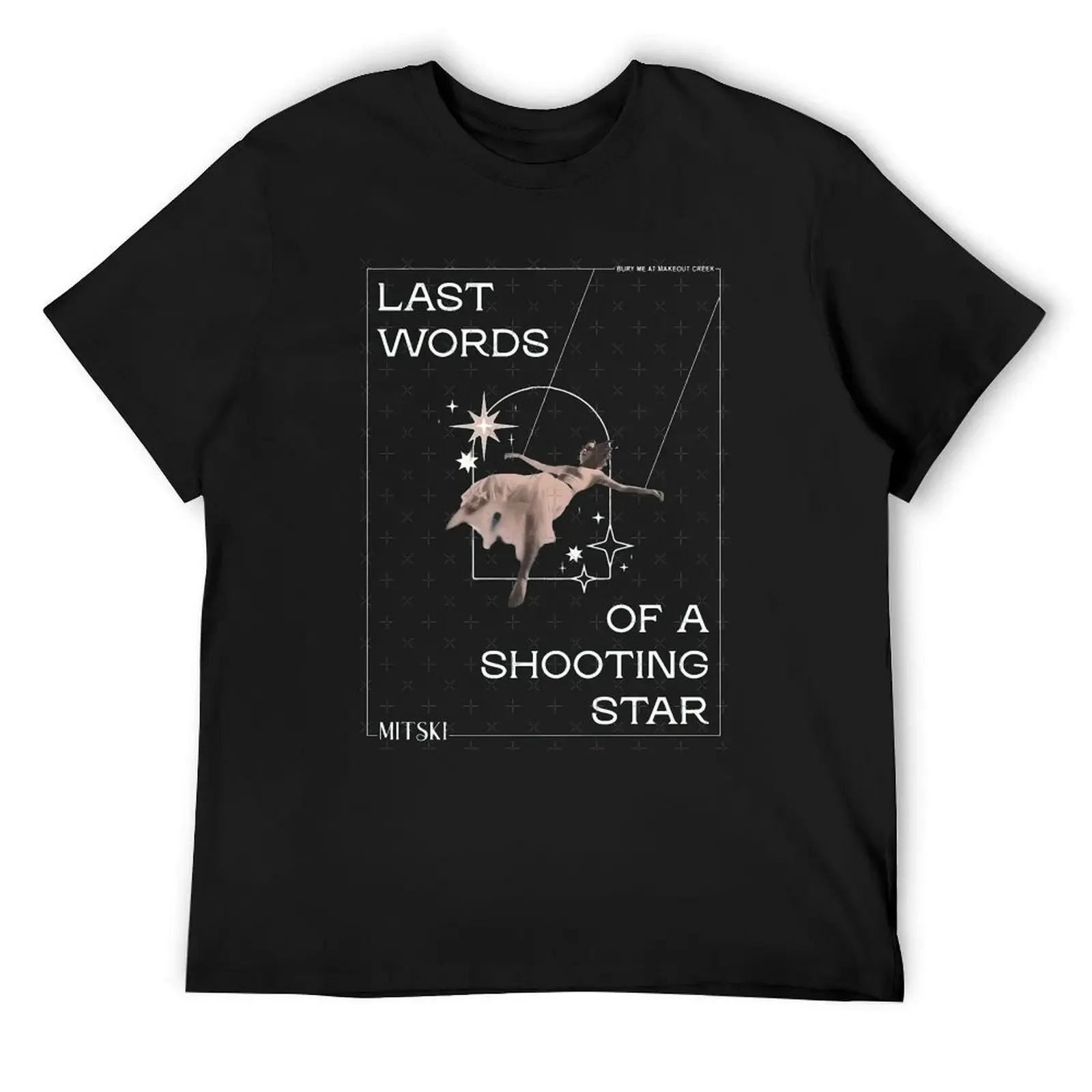 MITSKI Last Words Of A Shooting Start T-Shirt oversized street wear black t-shirts for men