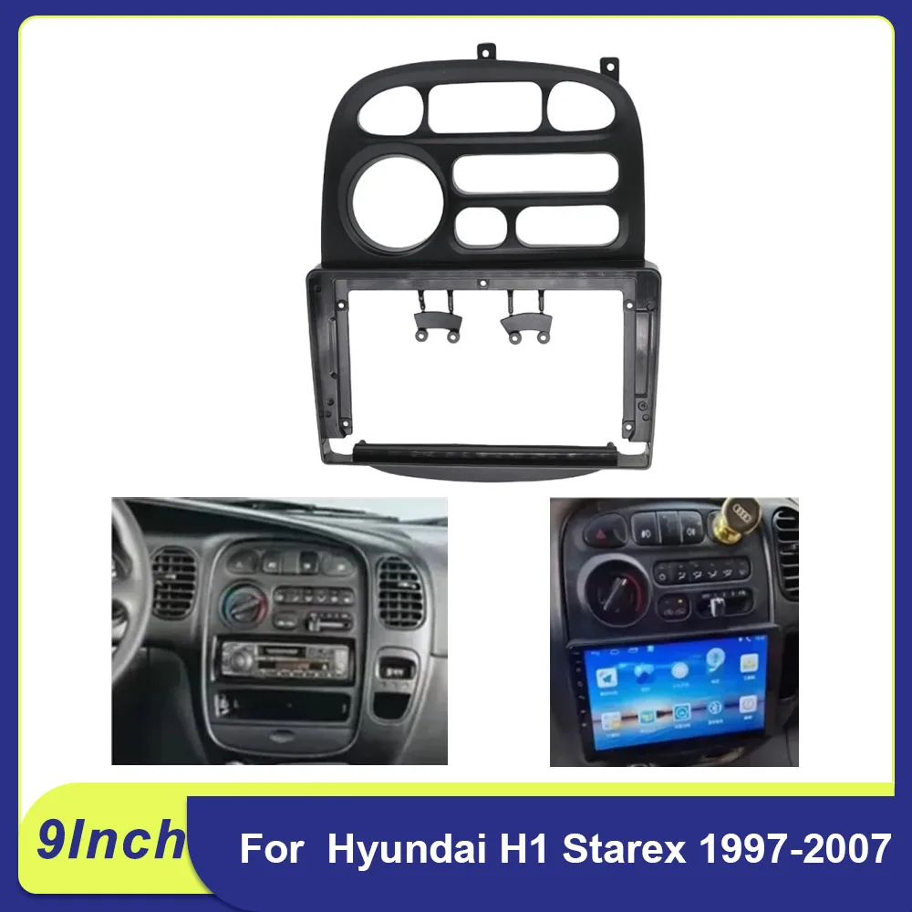 

For Hyundai H1 Starex 1997-2007 9 Inch Car Radio Frame Fascia Panel Install Trim Kit for Android Stereo