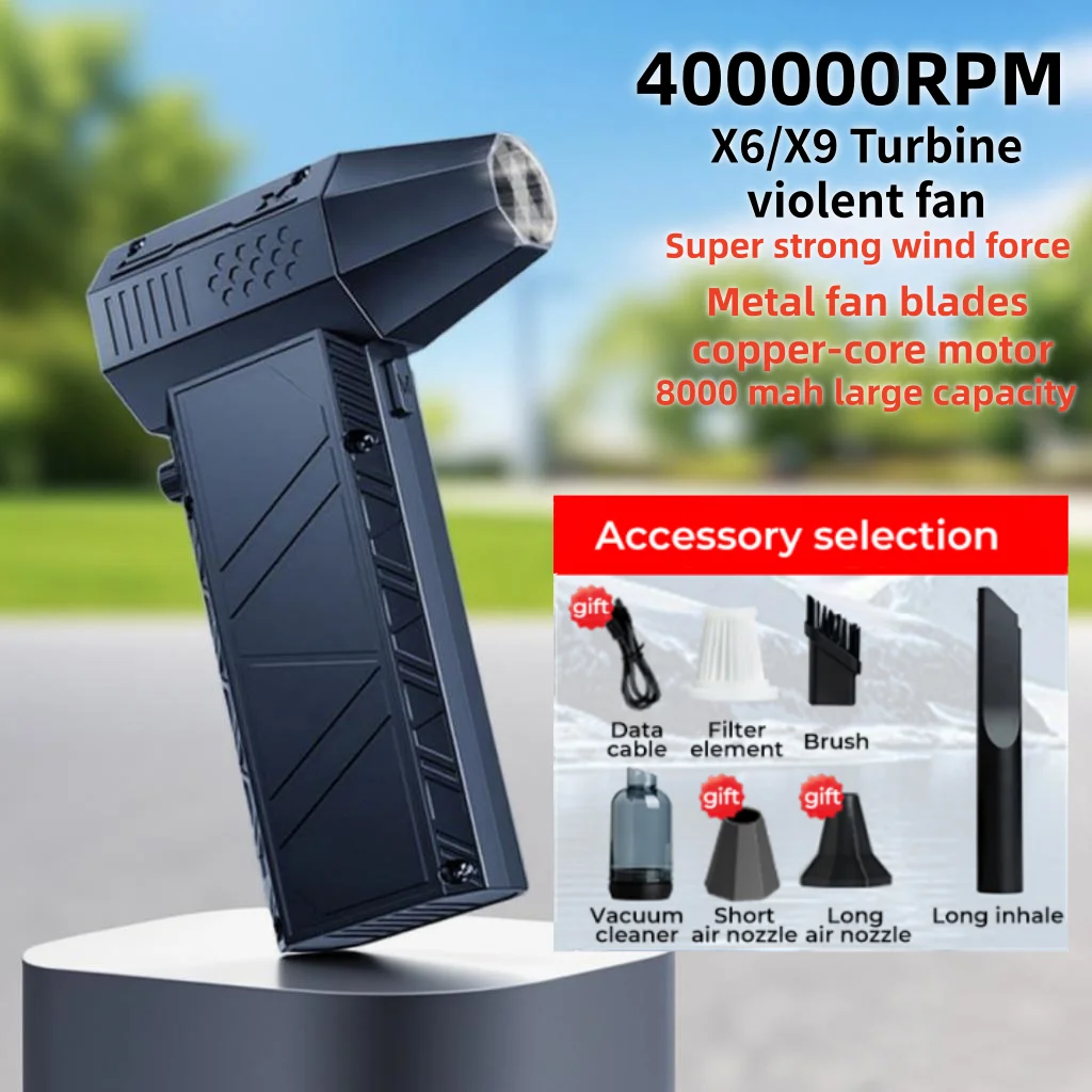 

400000RPM X6/X9pro Violent Fan Blower Vacuum Dust Cleaner Type-C Charging Strong Winds 53m/s Brushless Turbo Jet Blower ﻿