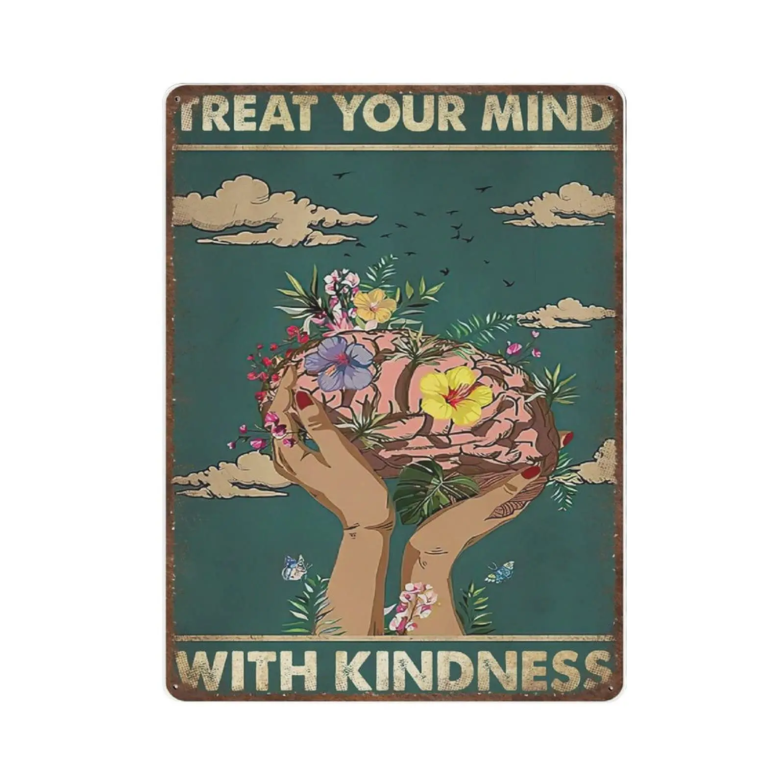 

Vintage Thick Metal Tin Sign-Treat Your Mind With Kindness Sign, Mental Health Awareness,Therapy Counseling Sign-Home Decor Wall