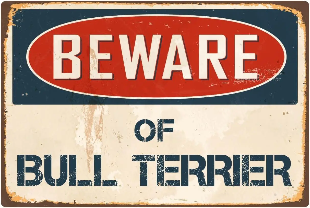 StickerPirate Beware of Bull Terrier 8” x 12” Vintage Aluminum Retro Metal Sign VS083 sign