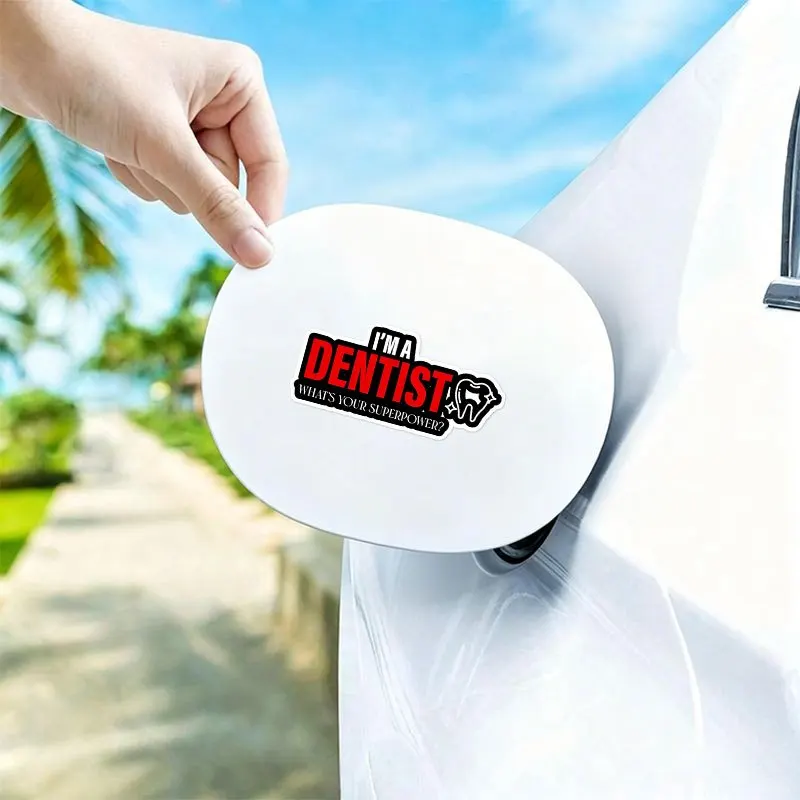 

I'm A Dentist What's Your Superpower Vinyl Sticker, Waterproof Funny Dental Decal for Motorcycle, Car, Helmet and Laptop Decor
