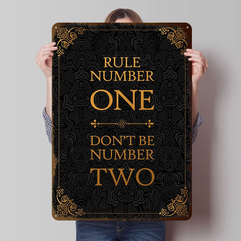 Dont Be Number Two Printed Poster Customized Wall Art Retro Vintage Metal Tin Signs for Decoration Home Decor Accessories House