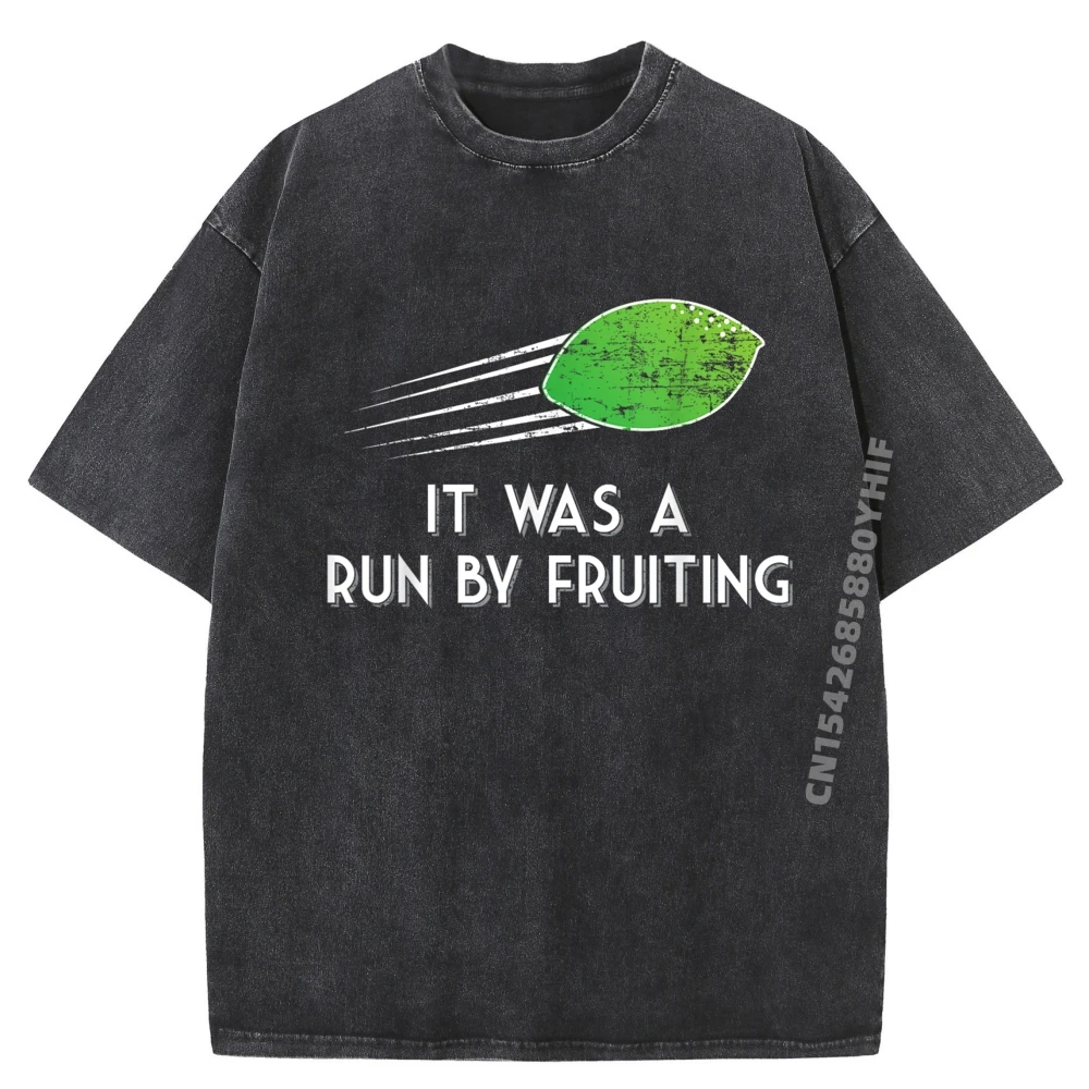 

Рубашка It Was A Run By Fruiting, футболка большого размера, мужские летние потертые футболки, мужские футболки с рисунком Camisetas Hombre